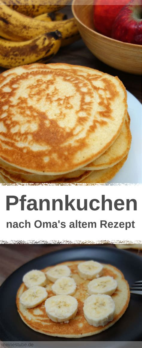 pfannkuchen nach omas altem rezept meine stube