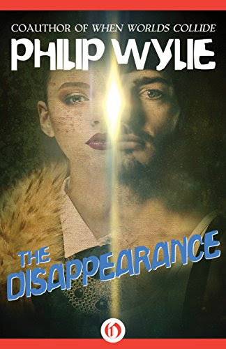 The Disappearance, by Philip Wylie