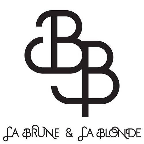 LA BRUNE & LA BLONDE