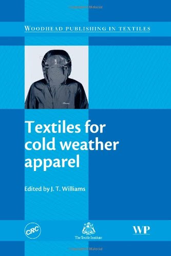 Textiles for Cold Weather Apparel (Woodhead Publishing Series in Textiles)From Woodhead Publishing