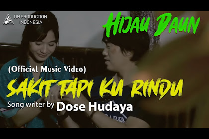 Lirik Lagu Sakit Tapi Kurindu