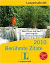 [pdf]Langenscheidt Sprachkalender 2010 Berühmte Zitate -
Kalender_3468448988_drbook.pdf