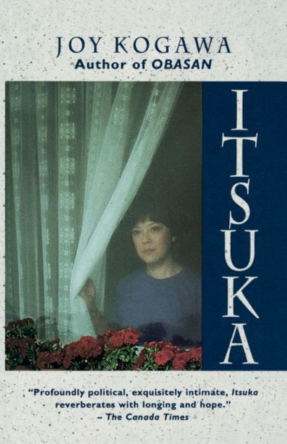 Itsuka by Joy Kogawa, Paperback | Barnes & Noble®