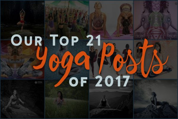 Our Top 21 Yoga Posts of 2017