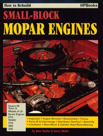 How to Rebuild Small-Block Mopar Engines, by Don Taylor