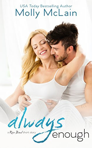 Always Enough: (An Epilogue, River Bend, #2.5), by Molly McLain