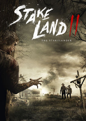 Stake Land II: The Stakelander