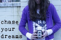Chase Your Dreams