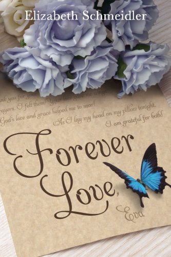 Forever Love, by Elizabeth Schmeidler