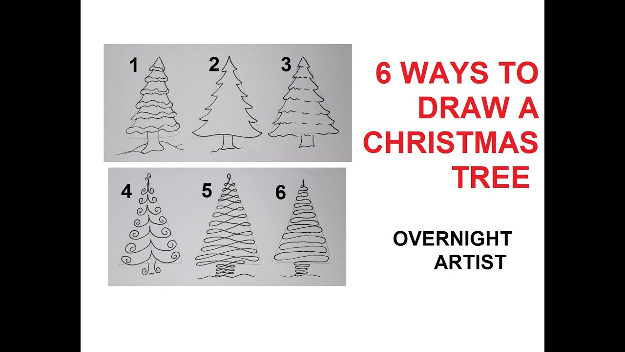 How To Draw Christmas Trees - 6 Easy Ways To Draw Xmas Tree - YouTube