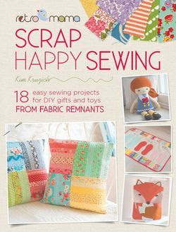  Retro Mama Scrap Happy Sewing