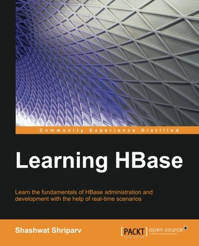 Learning HBase, by Shashwat Shriparv