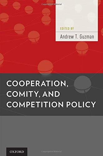 Cooperation, Comity, and Competition PolicyFrom Oxford University Press