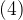 (4) 