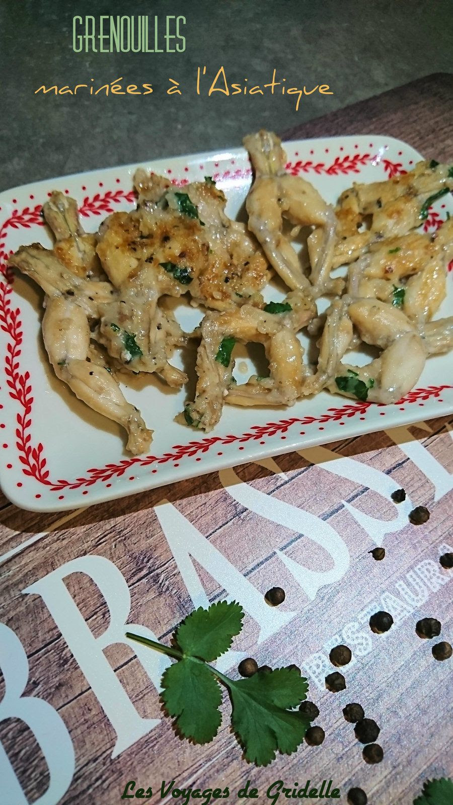 Cuisses De Grenouilles Marinees A L Asiatique Les Voyages De