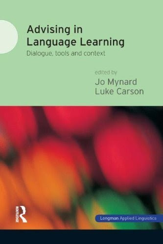 Advising in Language Learning: Dialogue, Tools and Context 1st edition