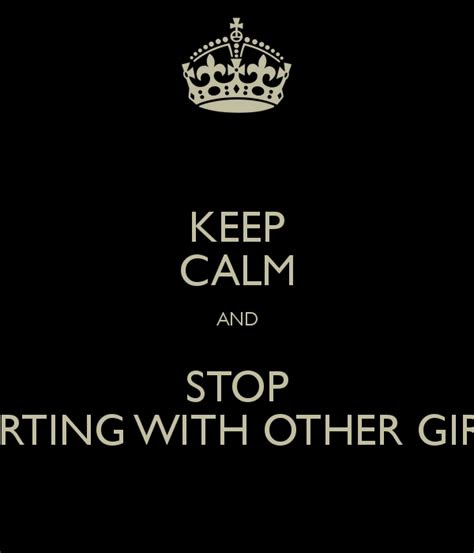 stop flirting quotes quotesgram