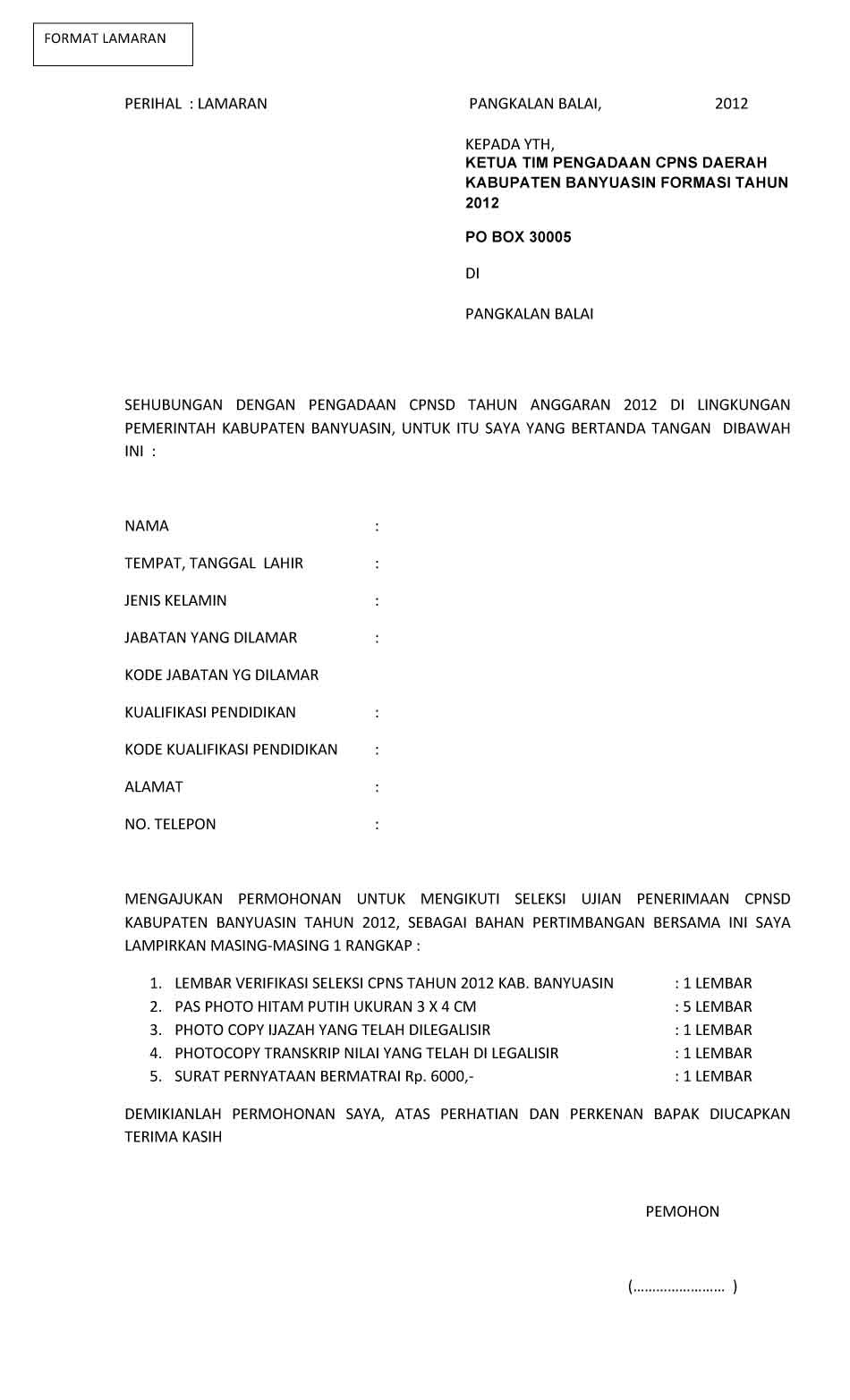 Lowongan Kerja CPNS Kab Banyuasin TA 2012 – 2013 Juli 2018 
