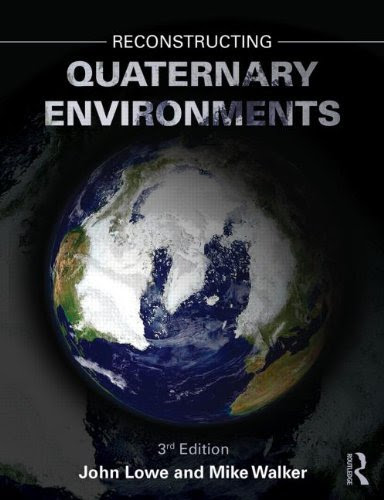 Reconstructing Quaternary Environments by J. John Lowe (28-Oct-2014) Paperback, by J. John Lowe