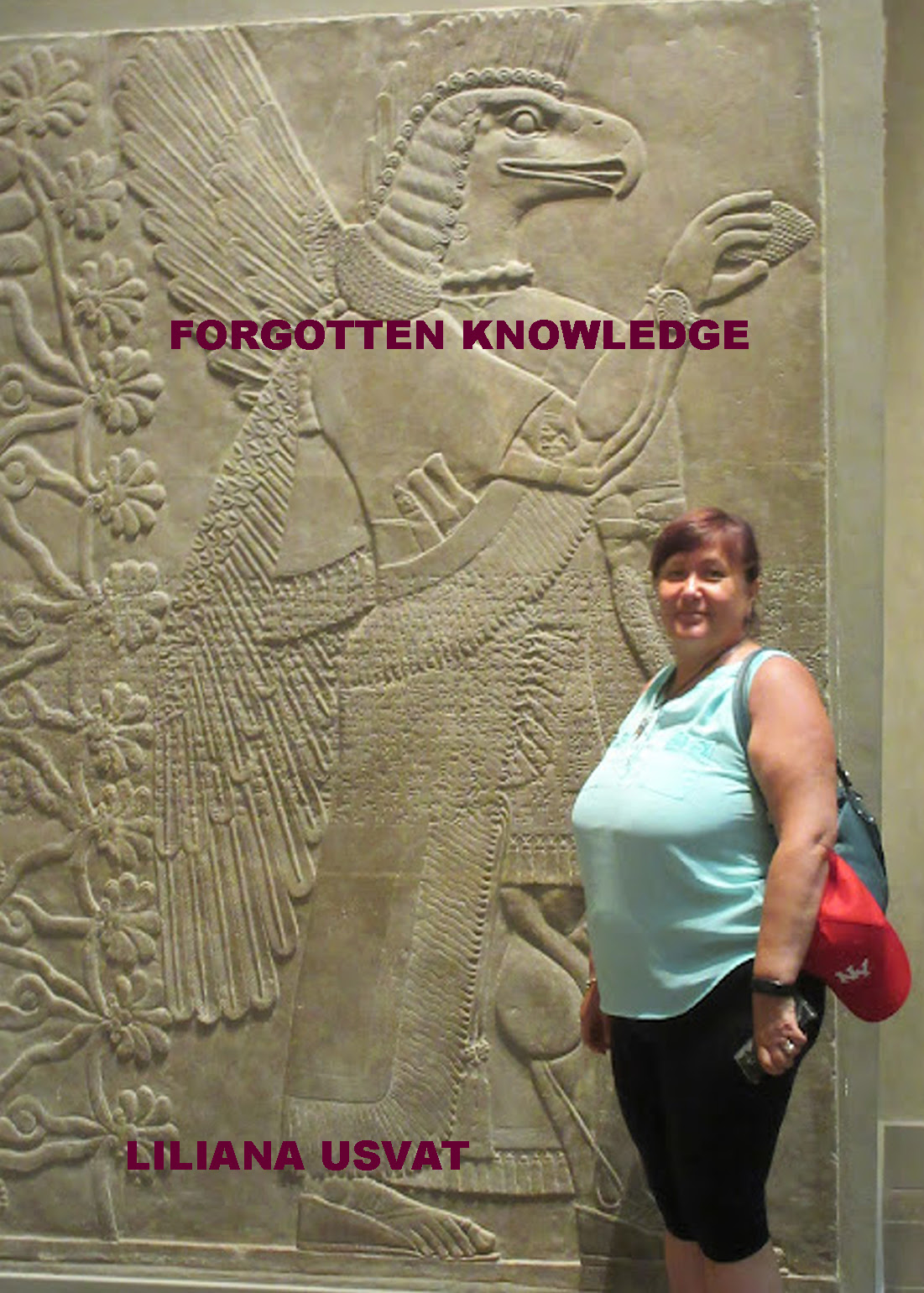 Forgotten Knowledge by Liliana Usvat