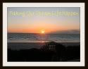 Making Our Dream Life Happen