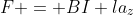 F = BI la_z
