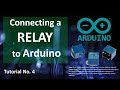 DRIVING A RELAY WITH AN ARDUINO