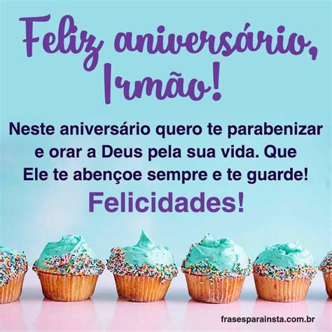 feliz aniversario irmao frases  instagram