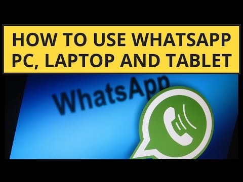 WhatsApp Web: The Complete Tutorial for PC and Laptop | WhatsApp on PC a...