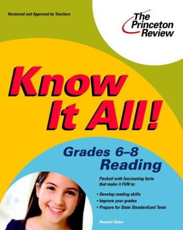 Know It All! Grades 6-8 Reading (K-12 Study Aids), by Princeton Review, Russell Kahn