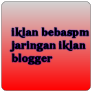 iklan bebaspm 
jaringan iklan
blogger