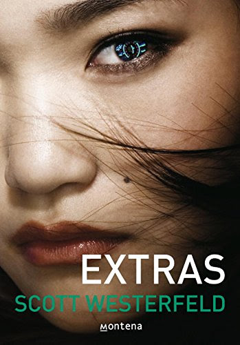 Extras (The Uglies) (Spanish Edition)By Scott Westerfeld
