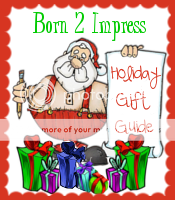 Born2Impress Holiday Gift Guide