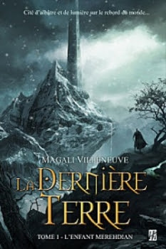 Couverture La Dernière terre, tome 1 : L'enfant Merehdian