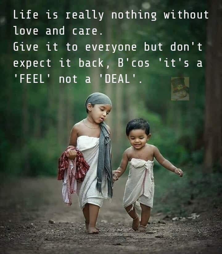 Life Is Really Nothing Without Love And Care Inspirational Quotes Pictures Motivational Thoughts