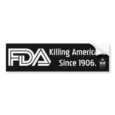 http://rlv.zcache.com/evil_fda_black_bumper_sticker-p128065356819246732z74sk_400.jpg