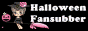 Halloween Fansubber