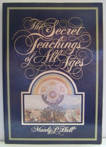 The Secret Teachings of All Ages- Author Manly P. Hall (Oversized Paperback, Diamond Jubilee Edition 2000), by aa