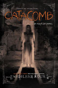 http://www.barnesandnoble.com/w/catacomb-madeleine-roux/1120871991?ean=9780062364050