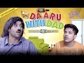 Daaru With Dad | Harsh Beniwal | Punjab Gamings Studio | 2020