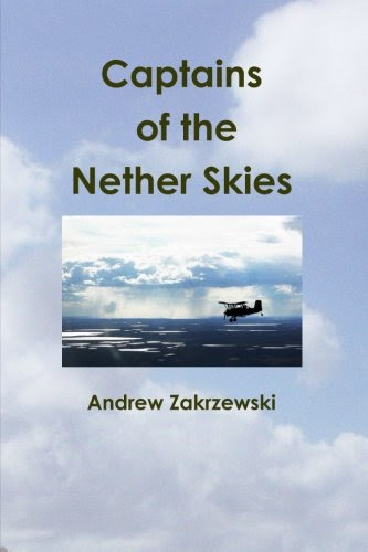 Captains of the Nether Skies, by Andrew Zakrzewski
