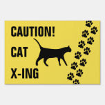 Caution Cat Crossing•Cat Paw Print Tracks Yard Sign