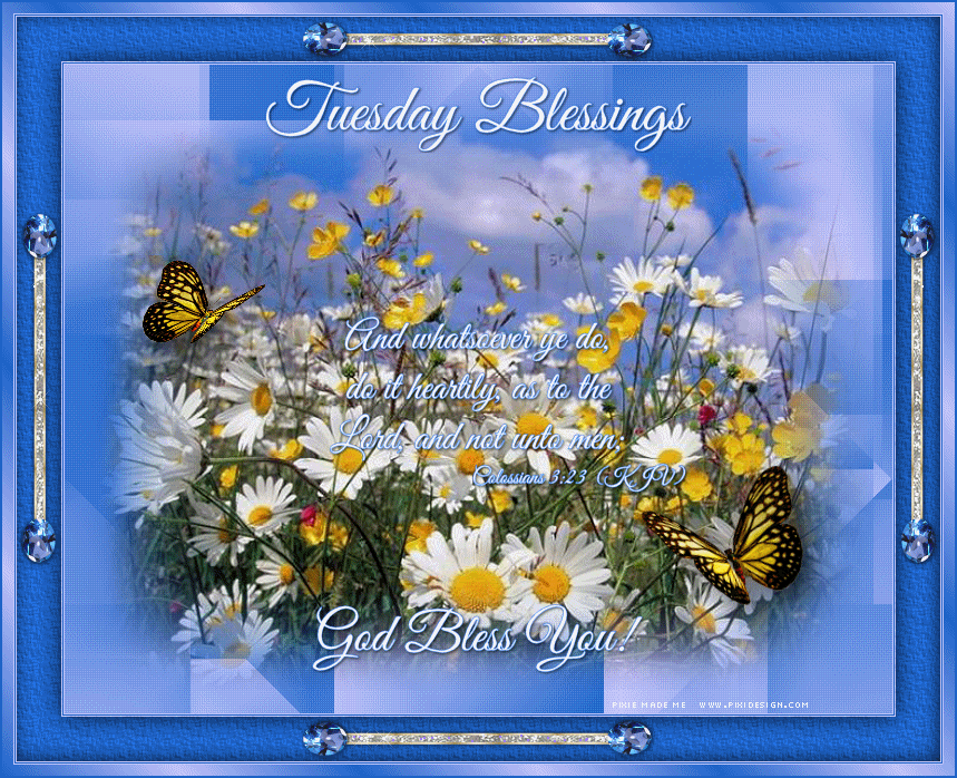 Tuesday Blessings Pictures, Photos, and Images for 