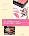 How to Start a Home-based Makeup Artist Business (0762778636)
