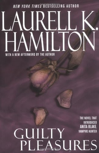 Guilty Pleasures (Anita Blake Vampire Hunter), by Laurell K. Hamilton