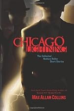 Chicago Lightning by Max Allan Collins