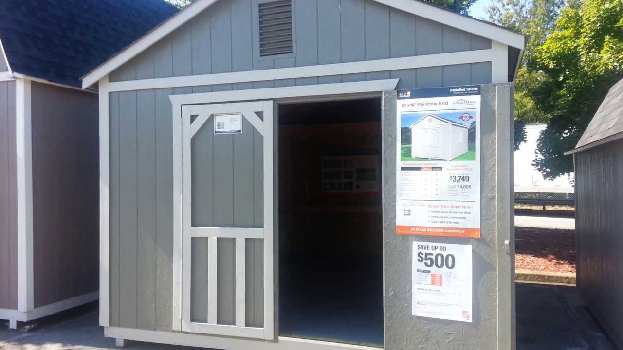 Home Depot Outdoor Storage Barn Rainbow End 12' x 16 