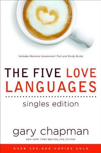 The Five Love Languages Singles Edition, by Gary Chapman