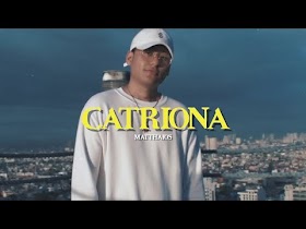 Catriona by Matthaios [Official Music Video]