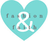 Fashion & Faith